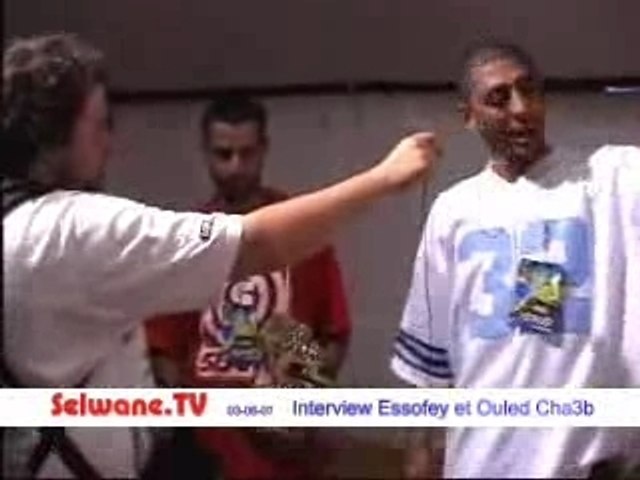 Interview avec Essofey et Ouled cha3b