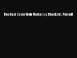 PDF The Best Damn Web Marketing Checklist Period!  EBook