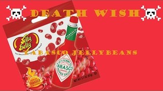 Death Wish Ep.1 Tobasco Flavoured jelly beans!!!!