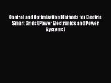 Read Control and Optimization Methods for Electric Smart Grids (Power Electronics and Power