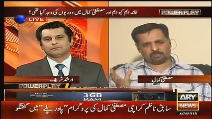 Mustafa Kamal Telling Why He Came Back..