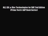PDF ALE EDI & IDoc Technologies for SAP 2nd Edition (Prima Tech's SAP Book Series) Free Books