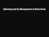 Read Hydrology and the Management of Watersheds Ebook Free