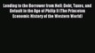 Download Lending to the Borrower from Hell: Debt Taxes and Default in the Age of Philip II