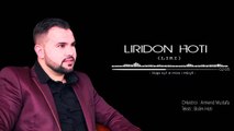 Liridon Hoti ( Liri ) - Hapi syte e mos i mbyll (Official Song)