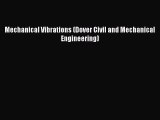 [PDF] Mechanical Vibrations (Dover Civil and Mechanical Engineering) [Download] Full Ebook