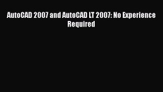 [PDF] AutoCAD 2007 and AutoCAD LT 2007: No Experience Required [Download] Online