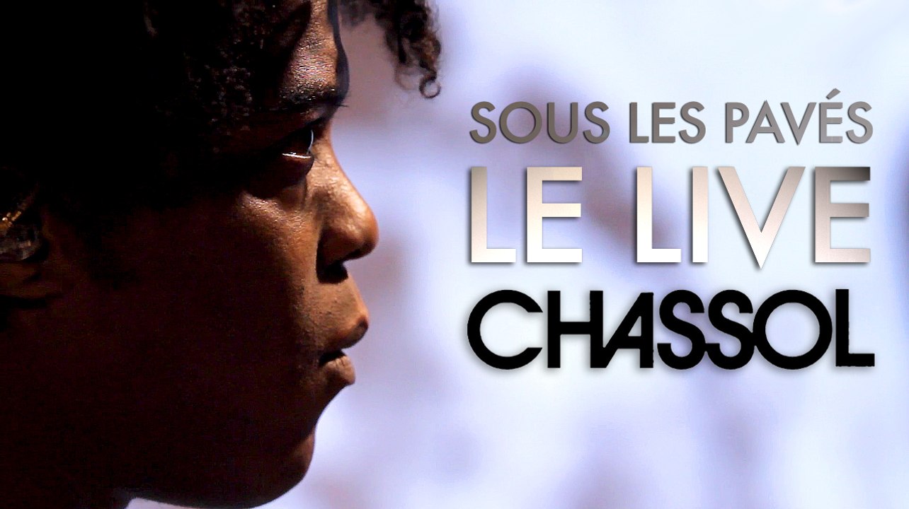 SOUS LES PAVES, LE LIVE : CHASSOL
