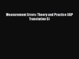 Download Measurement Errors: Theory and Practice (AIP Translation S) Ebook Free