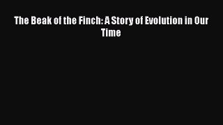 Download The Beak of the Finch: A Story of Evolution in Our Time Ebook Online