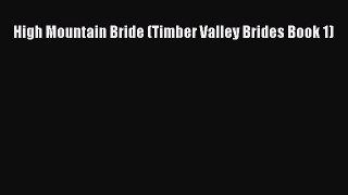 Download High Mountain Bride (Timber Valley Brides Book 1) Ebook Free