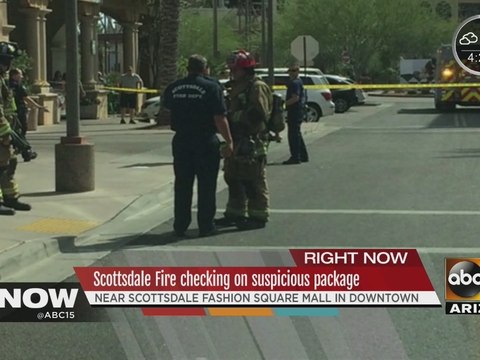 Scottsdale Fire check out suspicious package near Fashion Square