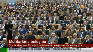 Cumhurbaşkanı Erdoğan 20. Muhtarlar Toplantısı | 10 Şubat 2016