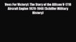 Download Vees For Victory!: The Story of the Allison V-1710 Aircraft Engine 1929-1948 (Schiffer