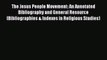 [PDF] The Jesus People Movement: An Annotated Bibliography and General Resource (Bibliographies