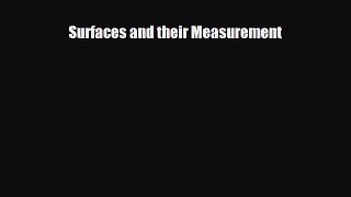 PDF Surfaces and their Measurement [PDF] Online