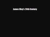 Download James May's 20th Century [Read] Online