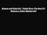 Read Batman and Robin Vol. 7: Robin Rises (The New 52) (Batman & Robin (Numbered)) Ebook Free