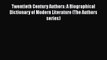 [PDF] Twentieth Century Authors: A Biographical Dictionary of Modern Literature (The Authors
