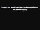 PDF Datums and Map Projections: For Remote Sensing GIS and Surveying [PDF] Online