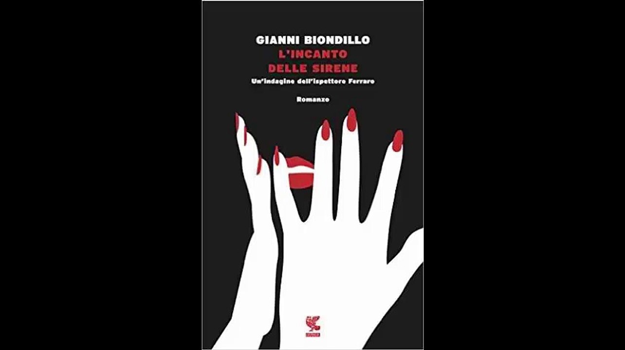 [Télécharger PDF] L'incanto delle sirene. Un'indagine dell'ispettore Ferraro by Gianni Biondillo