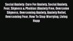 Download Social Anxiety: Cure For Anxiety Social Anxiety Fear Shyness & Phobias (Anxiety Free
