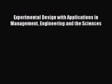 PDF Experimental Design with Applications in Management Engineering and the Sciences Free Books