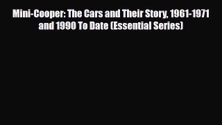 [PDF] Mini-Cooper: The Cars and Their Story 1961-1971 and 1990 To Date (Essential Series) Download