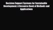 PDF Decision Support Systems for Sustainable Development: A Resource Book of Methods and Applications