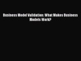 PDF Business Model Validation: What Makes Business Models Work? Free Books