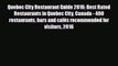 PDF Quebec City Restaurant Guide 2016: Best Rated Restaurants in Quebec City Canada - 400 restaurants
