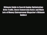 PDF Ultimate Guide to Search Engine Optimization: Drive Traffic Boost Conversion Rates and
