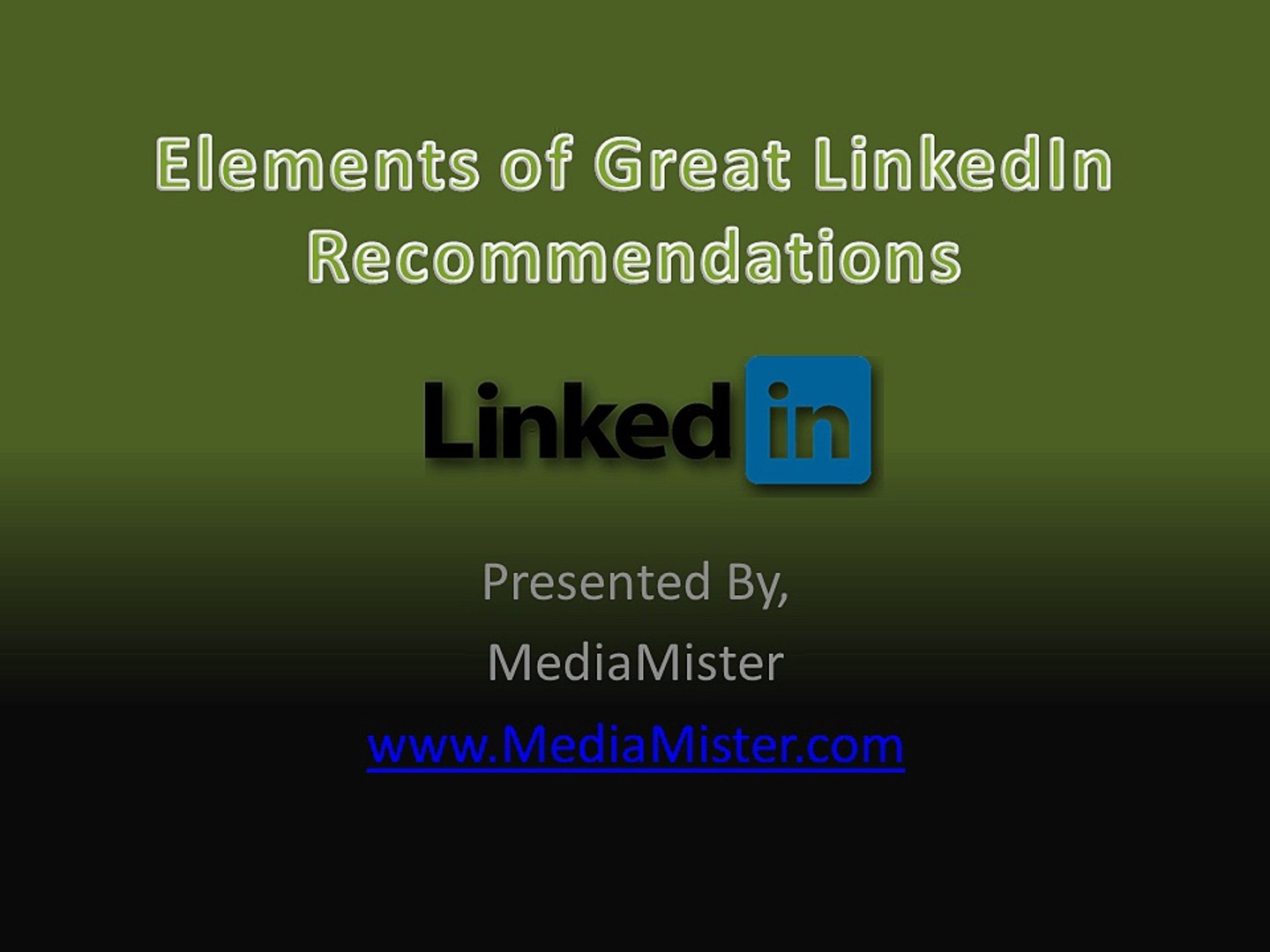 Elements of Great LinkedIn Recommendations