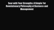 [PDF] Soar with Your Strengths: A Simple Yet Revolutionary Philosophy of Business and Management