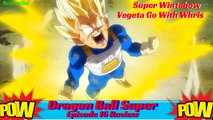 Dragon Ball Super Episode 16 Review - Vegeta Will Surpass Goku