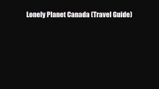 Download Lonely Planet Canada (Travel Guide) PDF Book Free