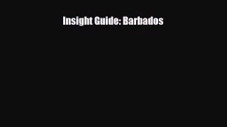 PDF Insight Guide: Barbados Read Online