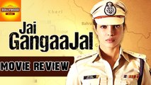 Jai Gangaajal Full Movie Review | Priyanka Chopra | Bollywood Asia