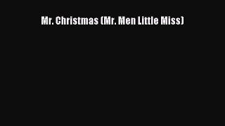 Download Mr. Christmas (Mr. Men Little Miss) PDF Online