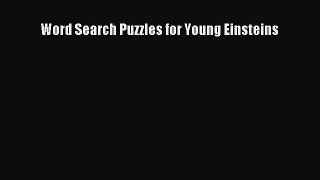 Download Word Search Puzzles for Young Einsteins PDF Free
