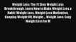 Read Weight Loss: The 11 Step Weight Loss Breakthrough: Learn How to Make Weight Loss a Habit