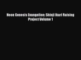 Download Neon Genesis Evangelion: Shinji Ikari Raising Project Volume 1 Ebook Online