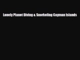 Download Lonely Planet Diving & Snorkeling Cayman Islands Read Online