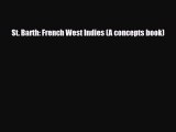 Download St. Barth: French West Indies (A concepts book) Free Books