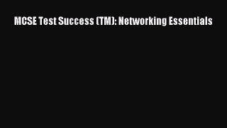 Read MCSE Test Success (TM): Networking Essentials Ebook Online