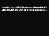 Read CompTIA Linux  / LPIC-1 Cert Guide: (Exams LX0-103 & LX0-104/101-400 & 102-400) (Certification
