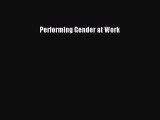 [PDF] Performing Gender at Work [Read] Online