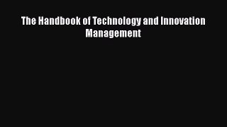 Download The Handbook of Technology and Innovation Management  EBook