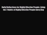 [PDF] Daily Reflections for Highly Effective People: Living the 7 Habits of Highly Effective