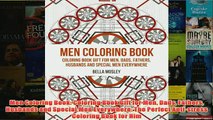 Download PDF  Men Coloring Book Coloring Book Gift for Men Dads Fathers Husbands and Special Men FULL FREE